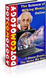 Dotcomology - The Science of Making Money Online